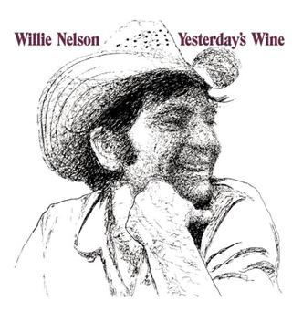 Willie Nelson Yesterday's Wine (LP)